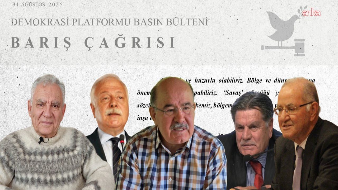 Demokrasi Platformu'ndan Barış Çağrısı: Devlet Ötekileştirilenlerle Barışmalı
