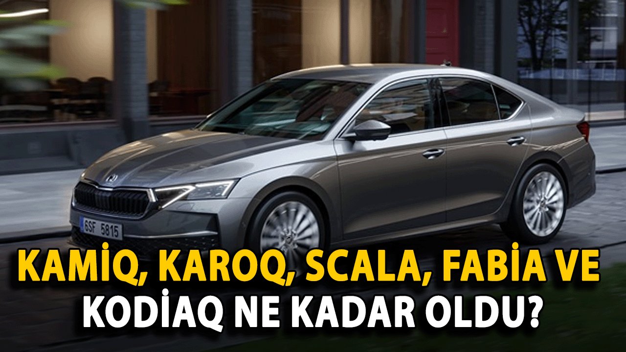 Ağustos 2024'te Skoda Modellerinde Büyük Fiyat İndirimi: Octavia, Scala, Kamiq, Karoq, Fabia ve Kodiaq