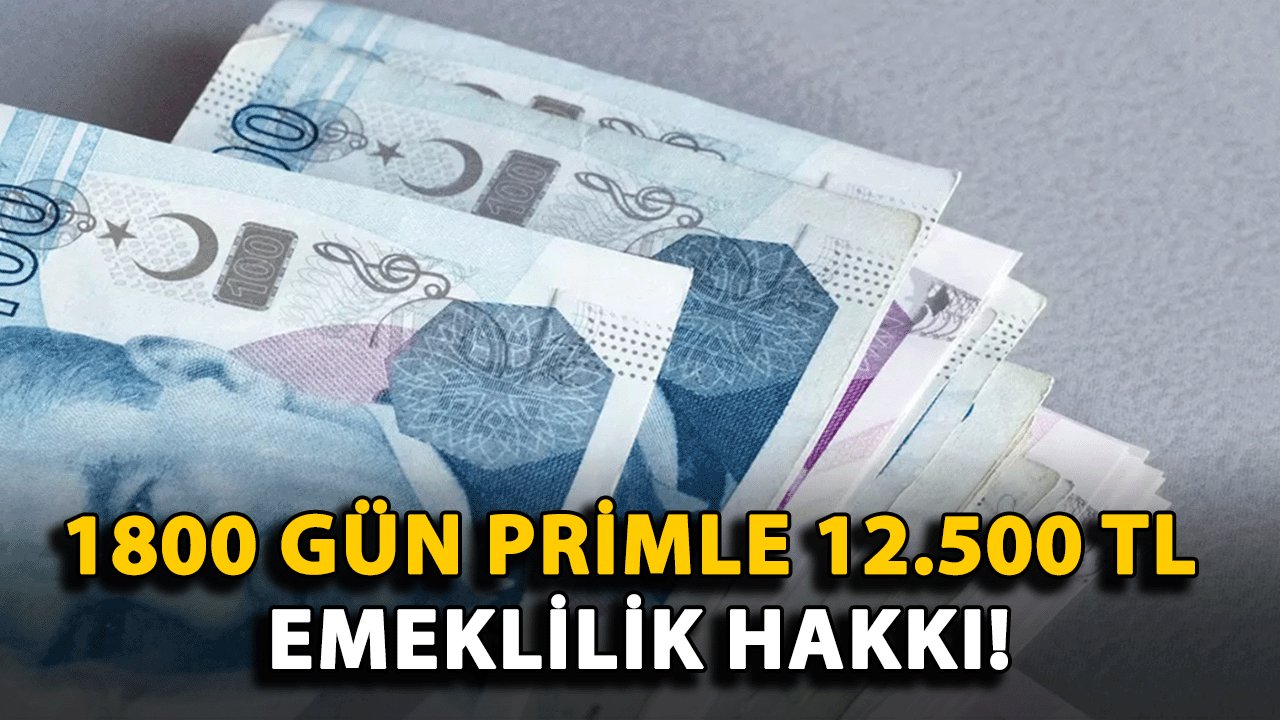 SGK’dan Yeni Müjde: 1800 Gün Primle 12.500 TL Emeklilik Hakkı!