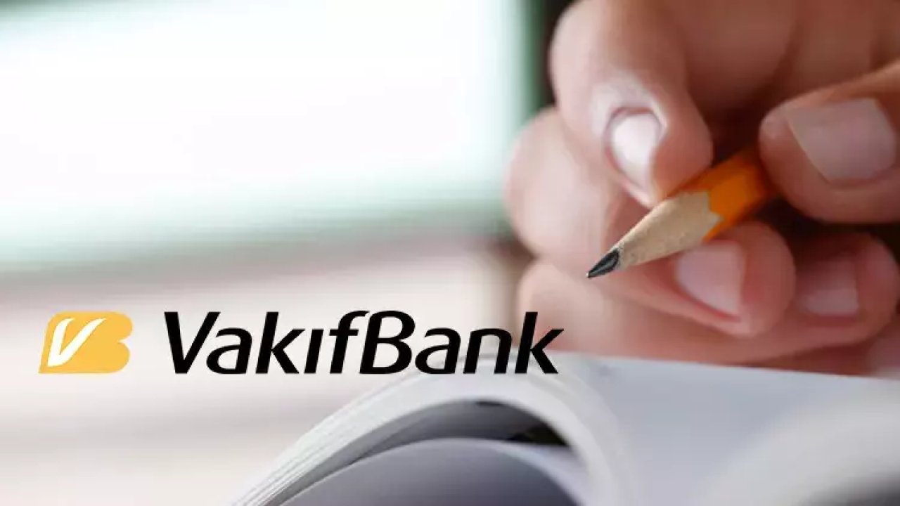 Vakıfbank 853 Kişilik Memur Alımı: Son Başvuru Tarihi 30 Ekim 2024