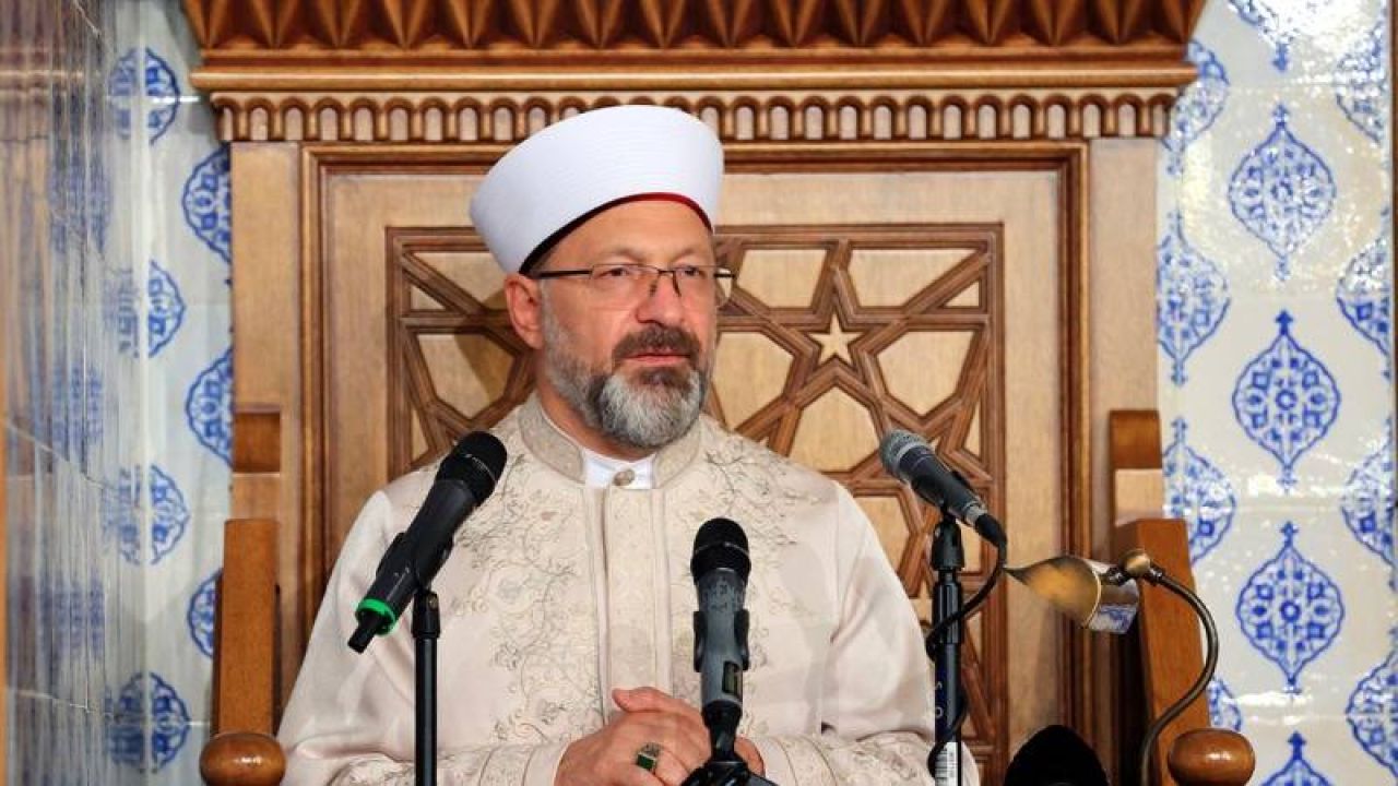 Diyanet İşleri Başkanı Erbaş, Nikahsız Birlikteliklere Karşı Çıktı
